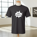 Bist deppert? T-Shirt