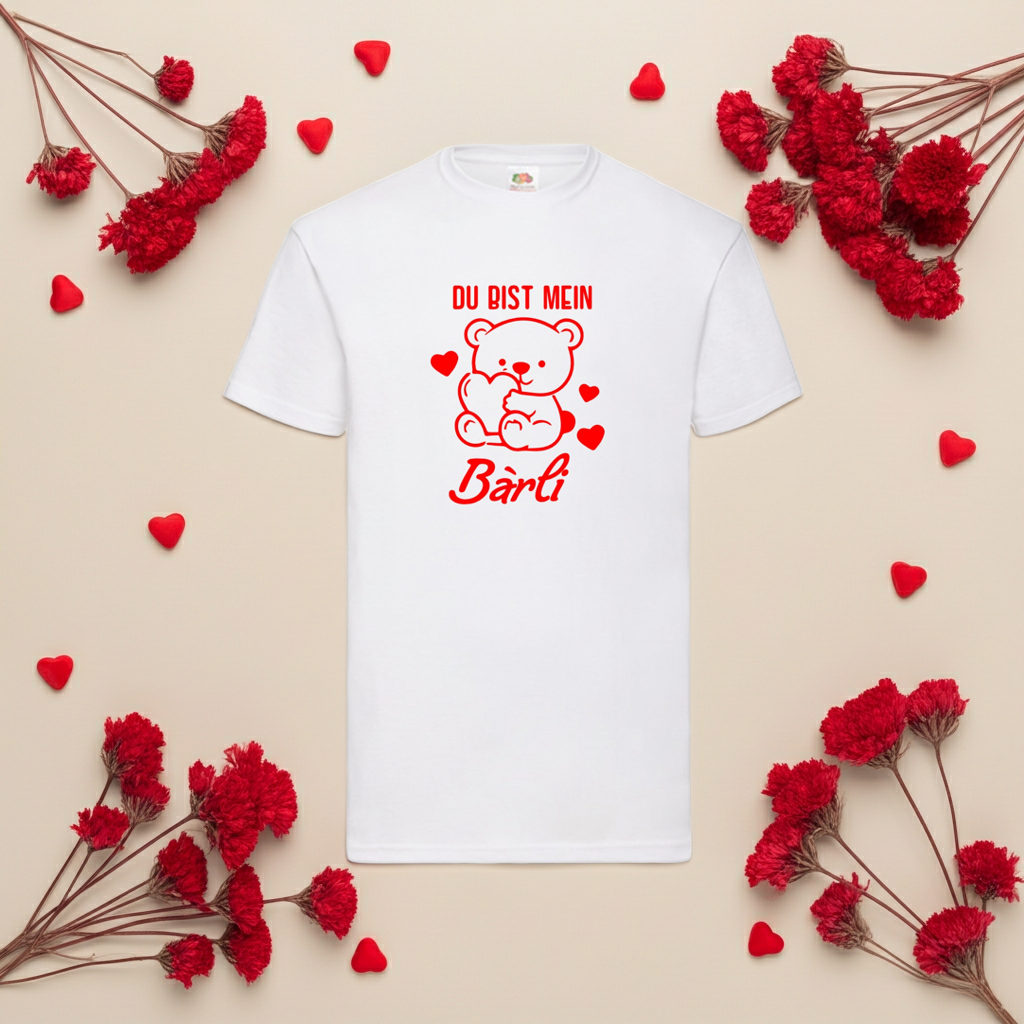 Du bist Mein Bärli T-Shirt Weiss rot schwarz - Geschenk Valentine´s Day