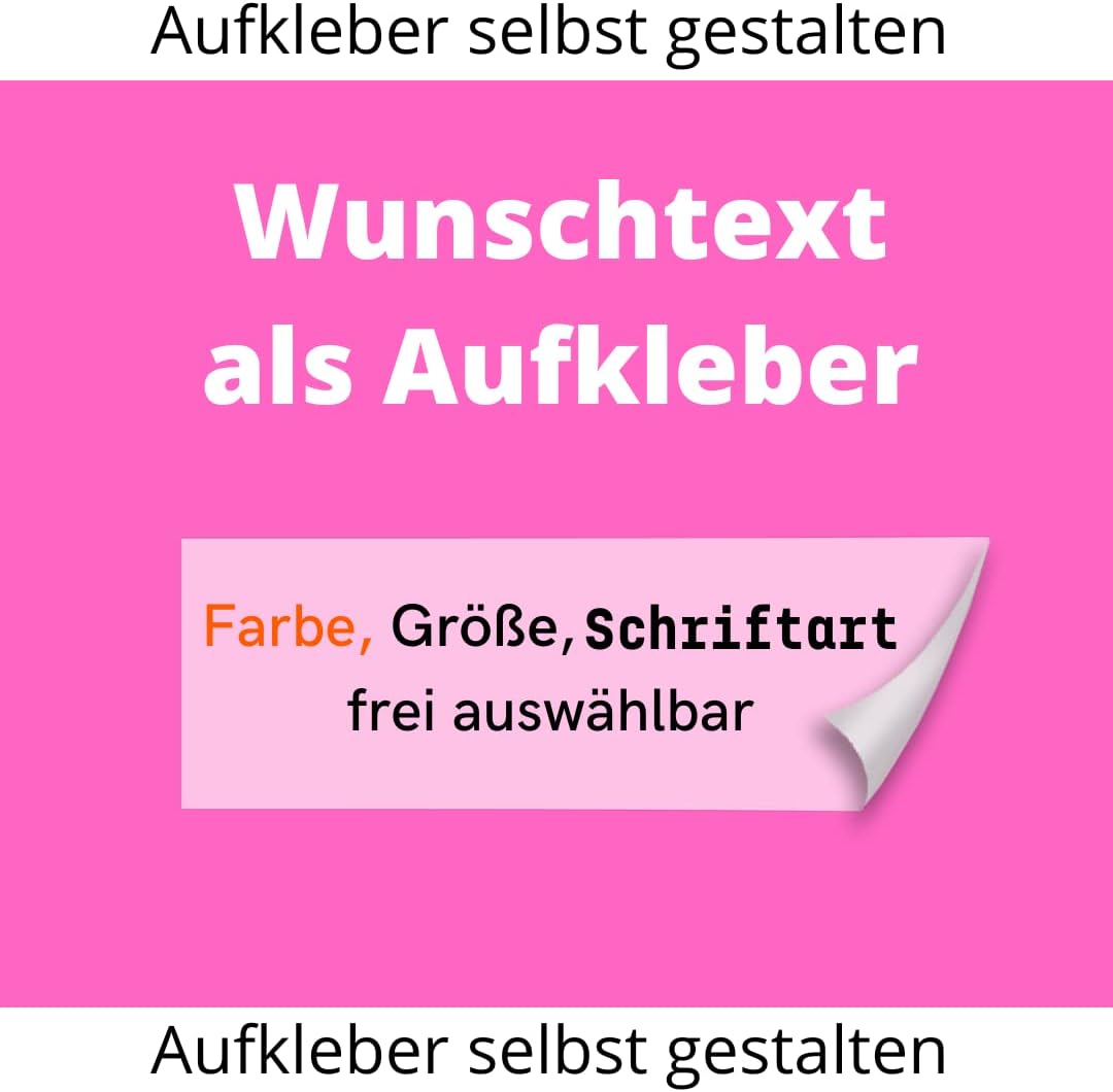 Wunschaufkleber selbst gestalten ab 10cm bis 150cm - DaliDesign