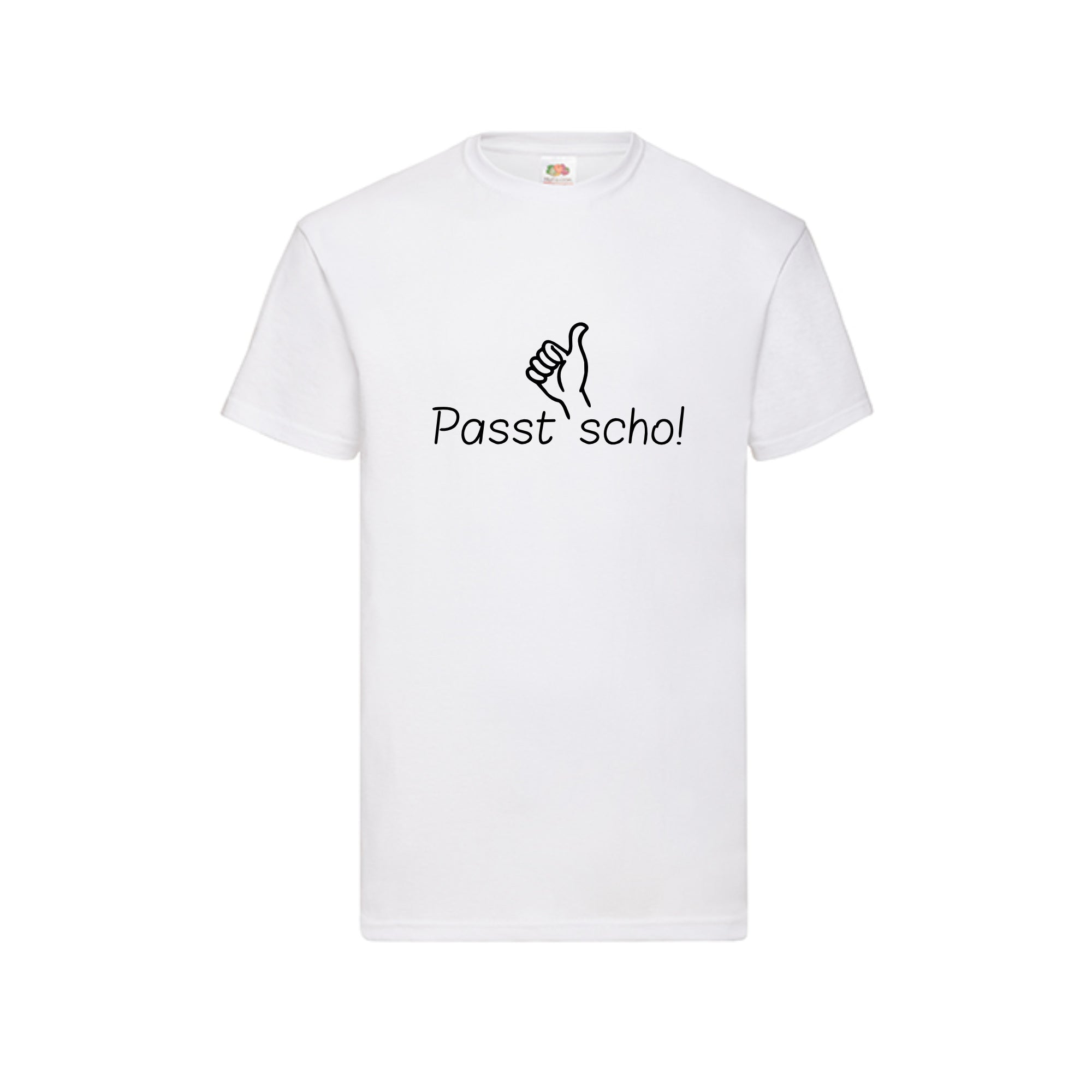 Passt scho! T-Shirt